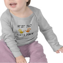 Best Dad Hands Down Baby T-Shirt