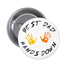Best Dad Hands Down Gift Buttons