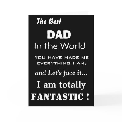 Best Dad in the World Funny Father Card by lollypopgirrrl