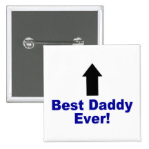 Best Daddy Ever Buttons