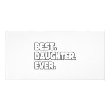 Best Daughter Ever Photo Card Template