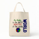 Best Dentist In World 2 (Daddy) bags