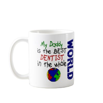 Best Dentist In World 2 (Daddy) Mug by professiongifts