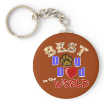 Best Dog Dad in the World Gifts - Father's Day Key Chains