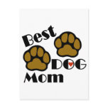 Best Dog Mom Card and Post Card with Dog Paws