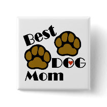 Best Dog Mom with Dog Paws Merchandise Pins