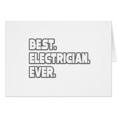 Best Electrician Ever by Electrician_Shirts