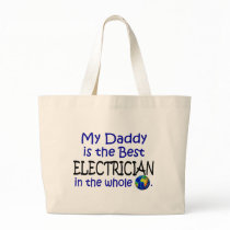 Best Electrician In The World (Daddy) Bags