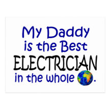 Best Electrician In The World (Daddy) Postcard
