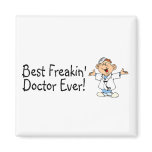 Best Feakin Doctor Ever