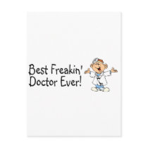 Best Feakin Doctor Ever
