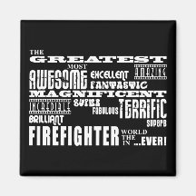 Best Firefighters : Greatest Firefighter Fridge Magnets