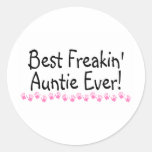 Best Freakin Auntie Ever Round Stickers