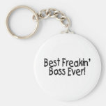 Best Freakin Boss Ever Key Chains