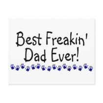 Best Freakin Dad Ever Postcard