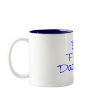 Best Freakin Daddy Ever (Blue) Mugs