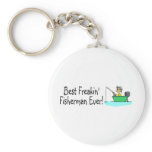 Best Freakin Fisherman Ever Key Chain