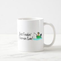 Best Freakin Fisherman Ever Mug