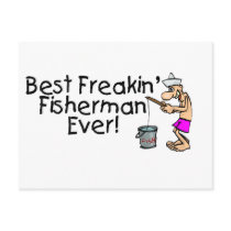 Best Freakin Fisherman Ever