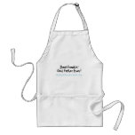 Best Freakin God Father Ever aprons