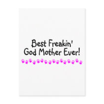 Best Freakin God Mother Ever Postcard