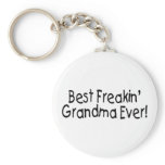 Best Freakin Grandma Ever 2 Key Chain