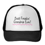 Best Freakin Grandma Ever hats