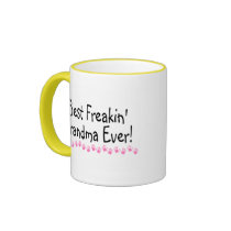 Best Freakin Grandma Ever Coffee Mugs