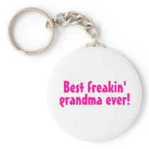 Best Freakin Grandma Ever (Pink)