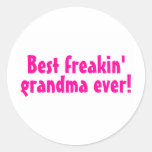 Best Freakin Grandma Ever (Pink) Round Sticker