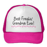 Best Freakin Grandma Ever hats
