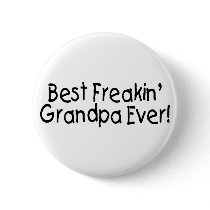 Best Freakin Grandpa Ever 2 Pins