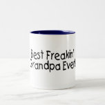 Best Freakin Grandpa Ever 2 Mugs