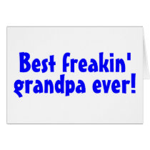 Best Freakin Grandpa Ever (Blue) Cards