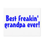 Best Freakin Grandpa Ever Blue