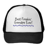 Best Freakin Grandpa Ever hats