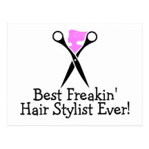 Best Freakin Hair Stylist Ever Pink Black Post Card