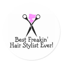 Best Freakin Hair Stylist Ever Pink Black