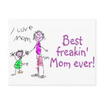 Best Freakin Mom Ever (Kid)