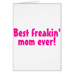 Best Freakin Mom Ever Pink Greeting Cards