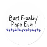 Best Freakin Papa Ever stickers