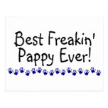 Best Freakin Pappy Ever Postcards