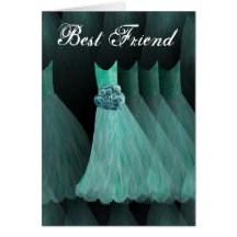 BEST FRIEND Maid of Honour  AQUA BLUE Gown Greeting Cards
