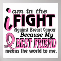 Best Friend Means The World To Me Breast Cancer Poster