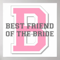 Best Friend of the Bride Cheer Posters