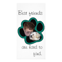 Best friends are hard to find.... photo card template