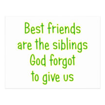 Best Friends are the siblings Post Card