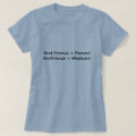 Best Friends = Forever!BoyFriends = Whatever! t-shirts