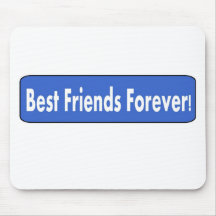 Best Friends Forever! Mouse Pad