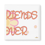 Best Friends Forever Orange Pink Flowers Part 2 Fridge Magnet